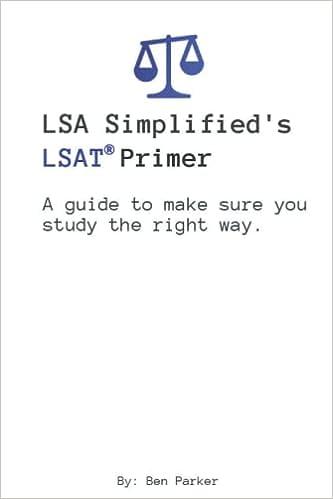 lsa simplifieds lsat primer a guide to make sure you study the right way 1st edition ben parker b0bfhw79tb,