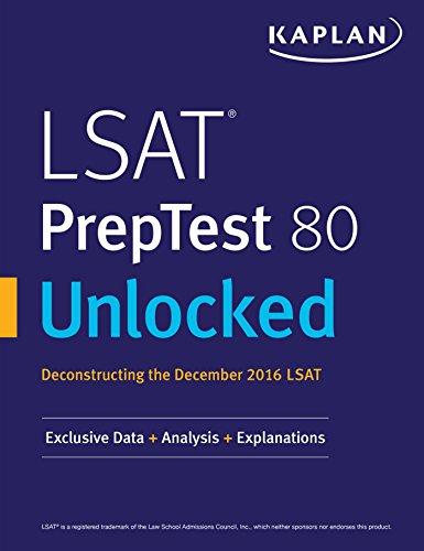 lsat preptest 80 unlocked deconstructing the december 2016 lsat exclusive data  analysis explanations 1st