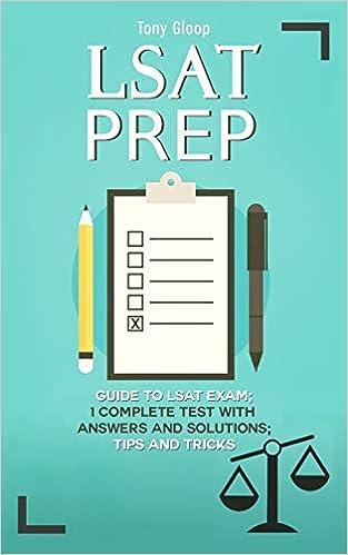 lsat prep guide to lsat exam 1 complete test with answers and solutions tips and tricks 1st edition tony