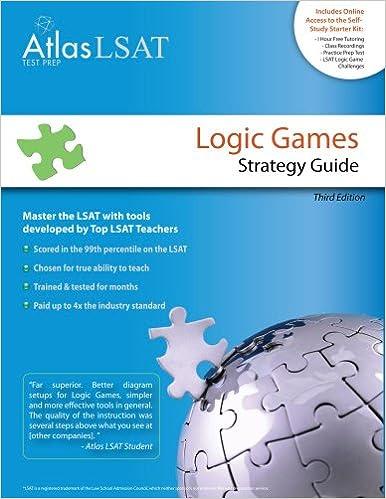 atlas lsat logic games strategy guide 3rd edition atlas lsat prep 0984054901, 978-0984054909