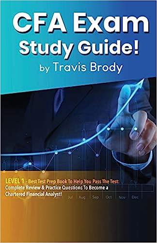 cfa exam study guide level 1 best test prep book to help you pass the test complete review and practice