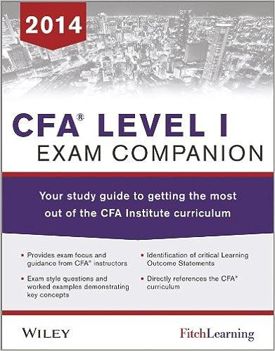 cfa level i exam companion your study guide to getting the most out of the cfa institute curriculum 2014 2014