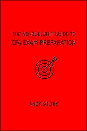 the no-bullshit guide to cfa exam preparation 1st edition andy solnik b083xvdx3c, 979-8601759526
