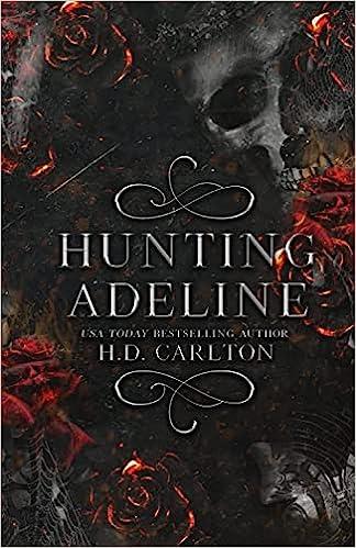 hunting adeline  h. d. carlton 1957635010, 978-1957635019
