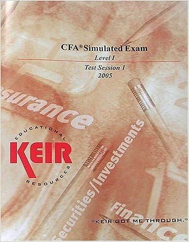 cfa simulated examination level 1 test session 1 - 2005 2005 edition keir educational resources 1933259078,