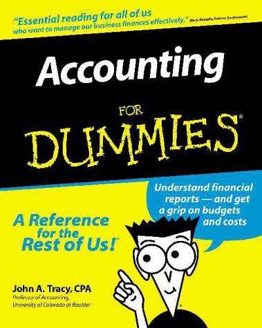 accounting for dummies 1st edition john a. tracy 0764550144, 978-0764550140