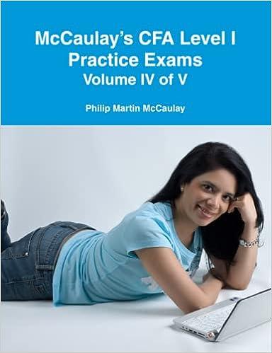 mccaulays cfa level i practice exams volume iv of v 1st edition philip martin mccaulay 0557091497,