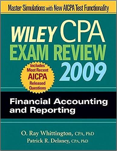 wiley cpa exam review financial accounting and reporting 2009 2009 edition patrick r. delaney, o. ray