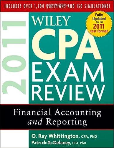 wiley cpa exam review financial accounting and reporting 2011 8th edition patrick r. delaney, o. ray