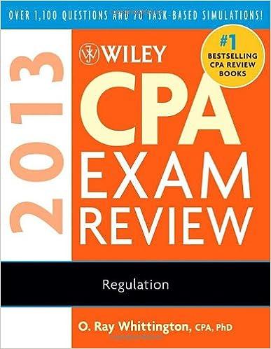 wiley cpa exam review regulation 2013 10th edition o. ray whittington 1118277244, 978-1118277249