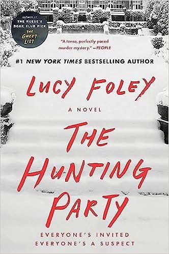 the hunting party everyones invited everyones a suspect  lucy foley 0062868918, 978-0062868916