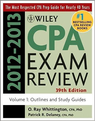 wiley cpa examination review outlines and study guides volume 1 - 2012-2013 39th edition patrick r. delaney,