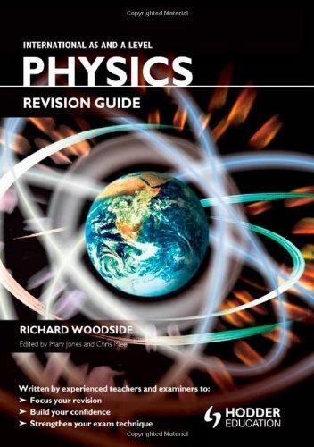 international as and a level physics 1st edition richard woodside, mary jones 1444112694, 978-1444112696