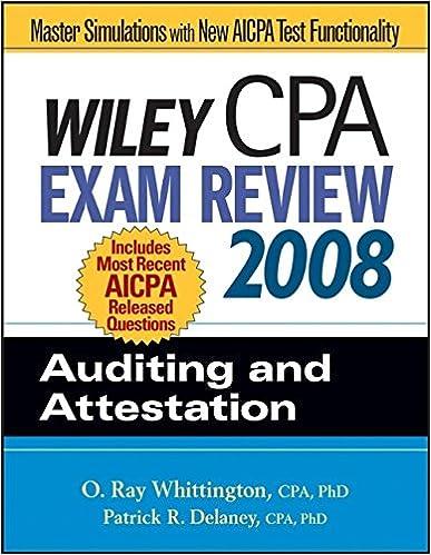 wiley cpa exam review auditing and attestation 2008 34th edition o. ray whittington, patrick r. delaney
