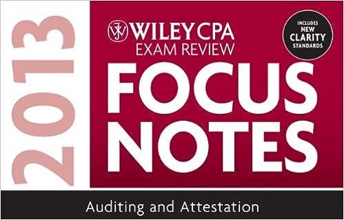 wiley cpa examination review focus notes auditing and attestation 2013 8th edition wiley 1118410572,