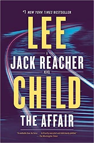 a jack reacher novel the affair  lee child 0593355466, 978-0593355466