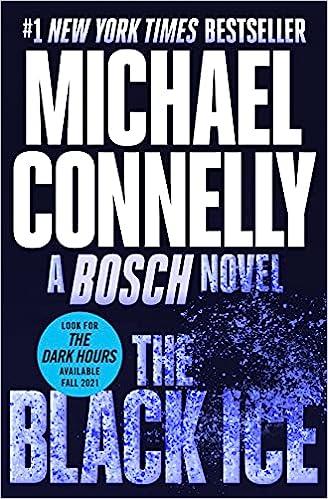 a  bosch novel  the black ice  michael connelly 1538737965, 978-1538737965