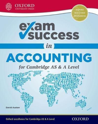 exam success in accounting for cambridge as and a level 1st edition david austen 0198412754, 978-0198412755