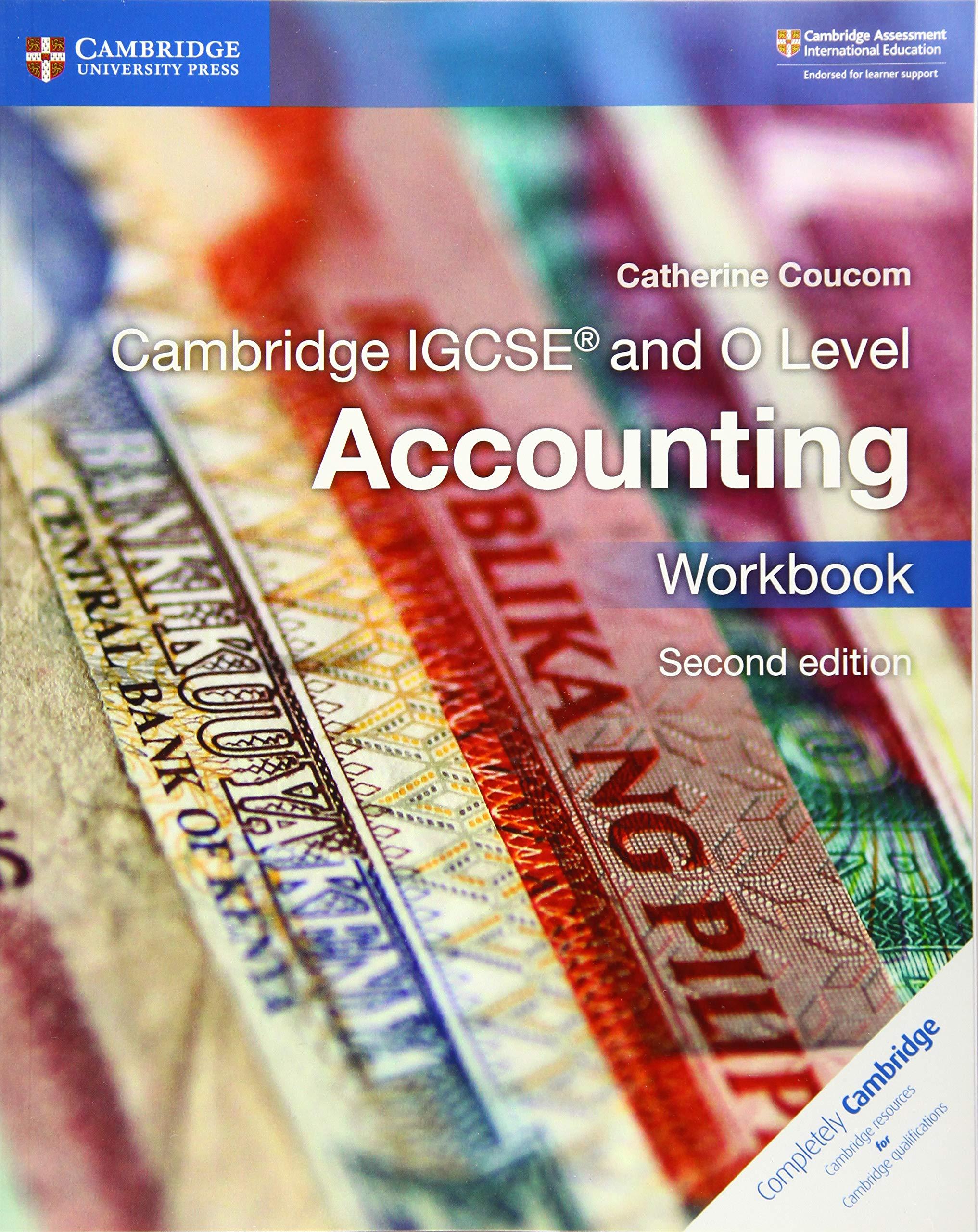 cambridge igcse and o level accounting workbook 2nd edition catherine coucom 1316505057, 978-1316505052