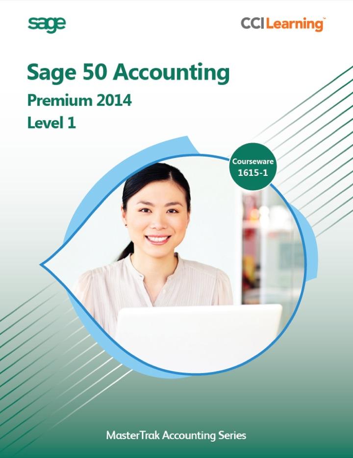 sage 50 premium accounting 2014 level 1 1st edition cci learning solutions 1553324323, 9781553324324