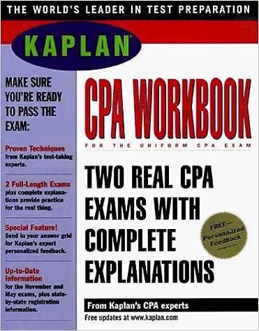 kaplan cpa workbook two real cpa exams with complete explanation 1st edition kaplan 0684845326, 978-0684845326