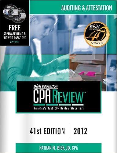 auditing and attestation bisk education cpa review 2012 41st edition nathan m. bisk 1579618766, 978-1579618766