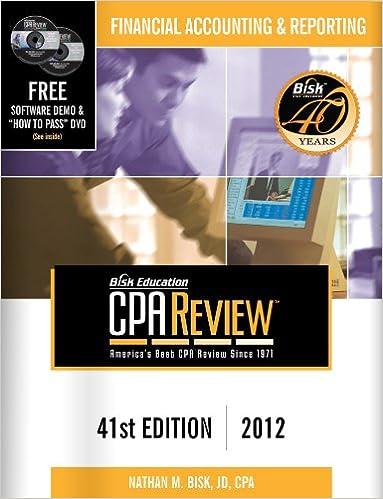 financial accounting and reporting bisk education cpa review 2012 41st edition nathan m. bisk 1579618758,
