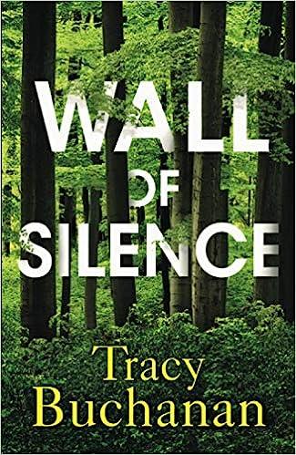 wall of silence  tracy buchanan 1542017092, 978-1542017091