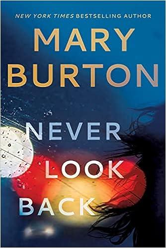never look back  mary burton 1542009847, 978-1542009843