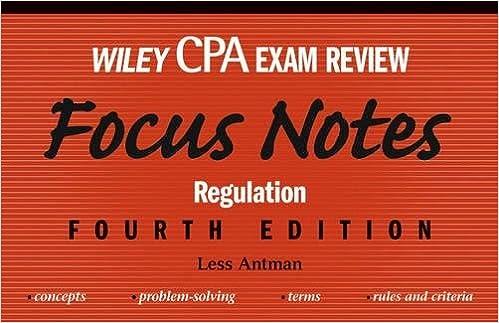 wiley cpa examination review focus notes regulation 4th edition less antman 0471784419, 978-0471784418