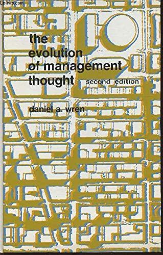 the evolution of management thought 2nd edition daniel a. wren 0471046957, 978-0471046950