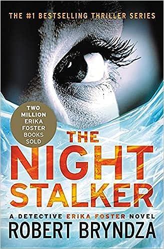 the night stalker a  detective erika foster  robert bryndza 1538730243, 978-1538730249