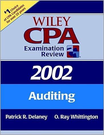 wiley cpa examination review 2002 auditing 1st edition patrick r. delaney, o. ray whittington 0471438219,