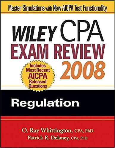 wiley cpa exam review 2008 regulation 5th edition o. ray whittington, patrick r. delaney 0470135247,
