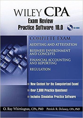 wiley cpa examination review practice software 10.0 1st edition o. ray whittington, patrick r. delaney