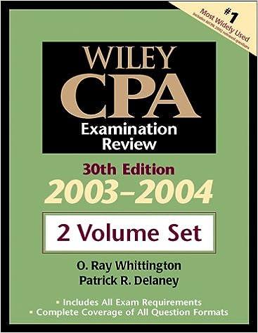 wiley cpa examination review 2 volume set 2003-2004 30th edition patrick r. delaney, ray whittington