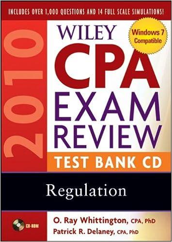 wiley cpa exam review 2010 test bank cd regulation 15th edition patrick r. delaney, o. ray whittington