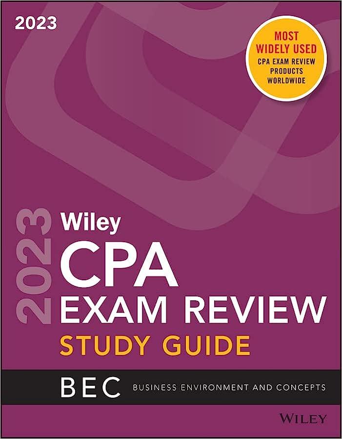 wileys cpa exam review study guide business environment and concepts 2023 edition wiley 1394155611,