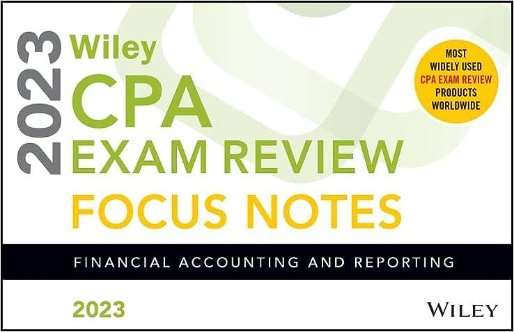 wileys cpa exam review focus notes financial accounting and reporting 2023 1st edition wiley 1394157193,