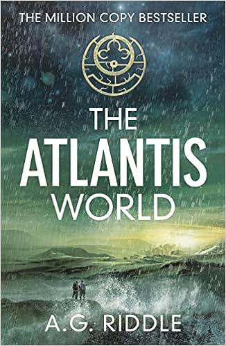 the atlantis world  a.g. riddle 1784970131, 978-1784970130