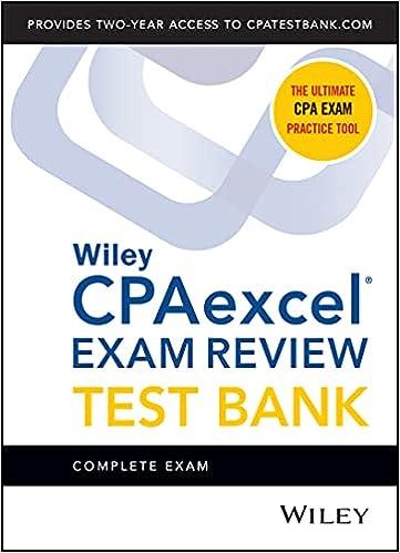 wileys cpa excel exam review test bank complete exam 1st edition wiley 1119868025, 978-1119868026