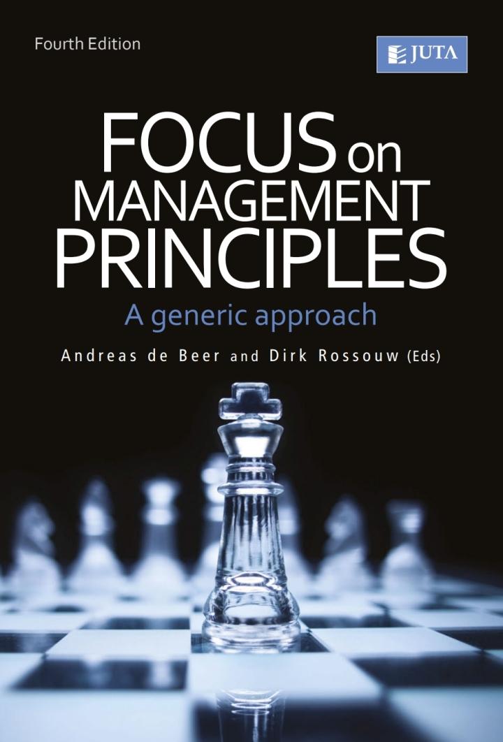focus on management principles a generic approach 4th edition a de beer, d roussow 1485129206, 9781485129202