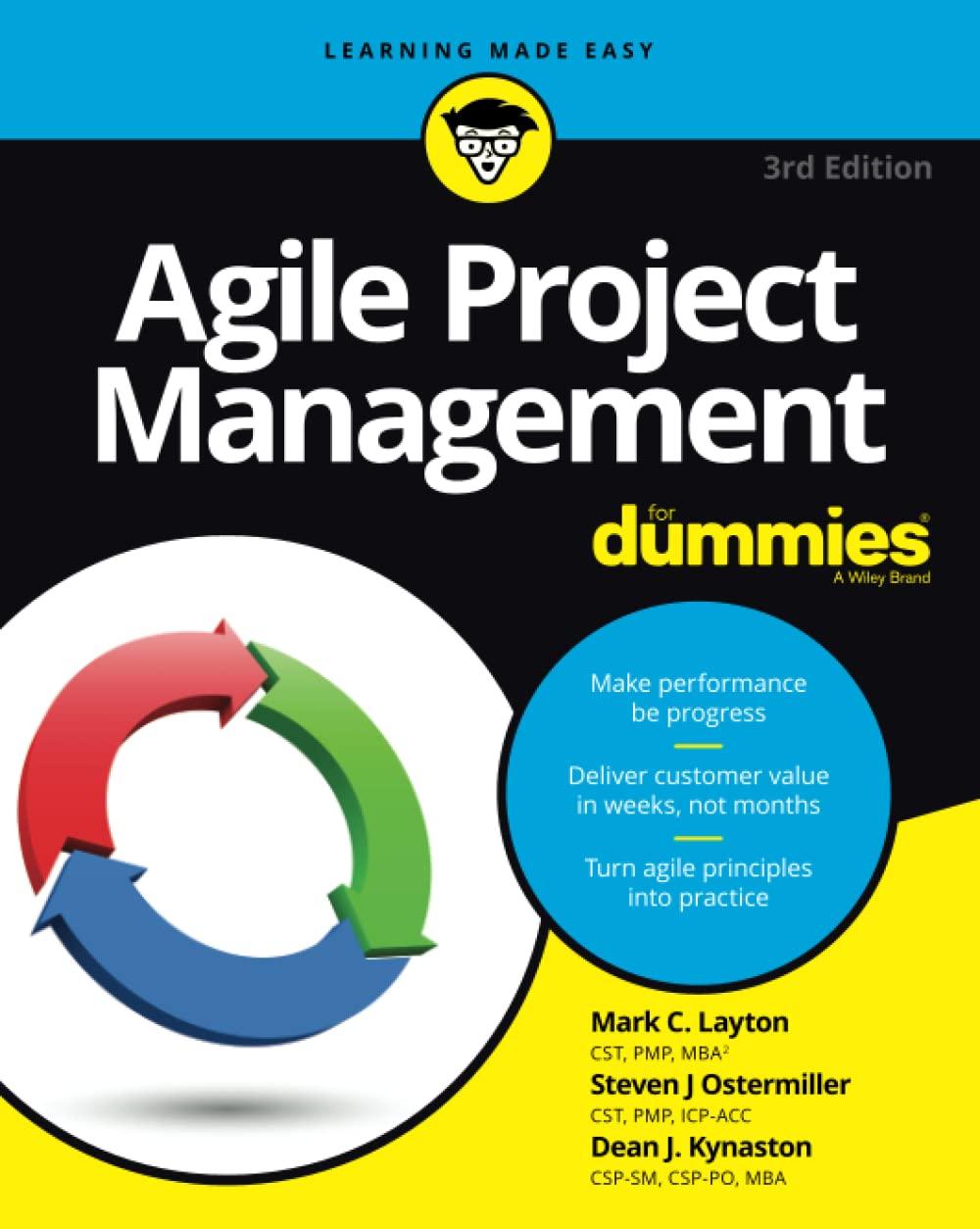 agile project management for dummies 3rd edition mark c. layton, steven j. ostermiller, dean j. kynaston