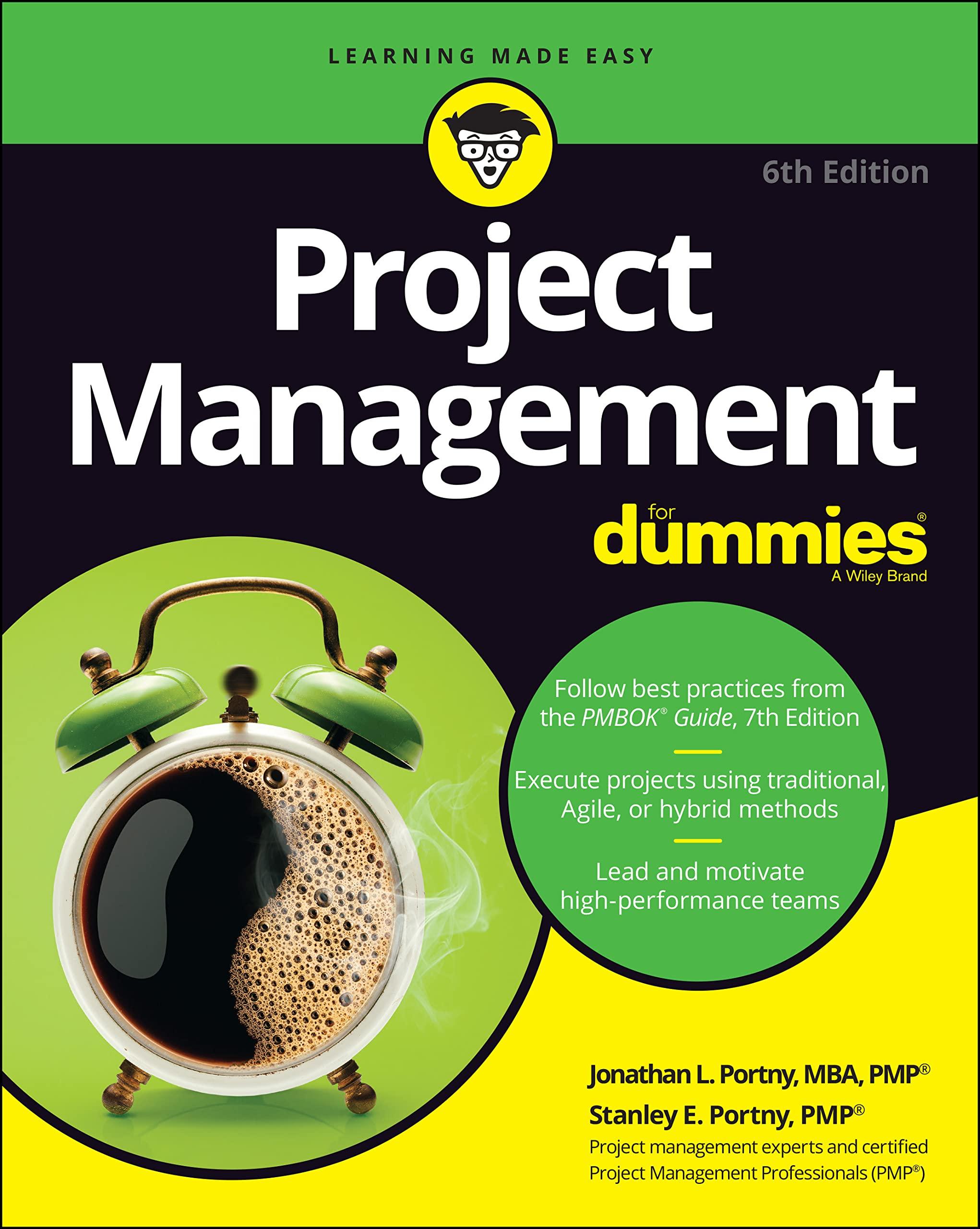 project management for dummies 6th edition jonathan l. portny, stanley e. portny 1119869811, 978-1119869818