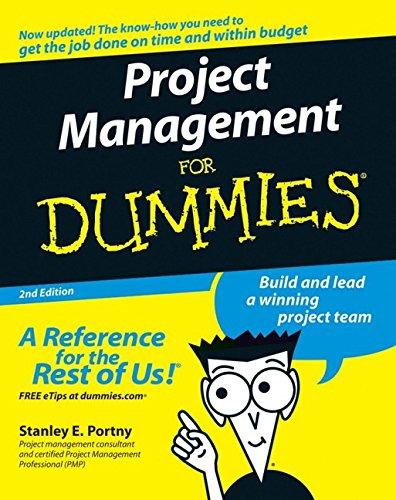 project management for dummies 2nd edition stanley e. portny 0470049235, 978-0470049235