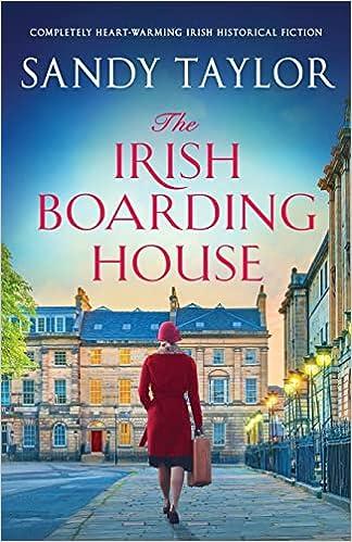 the irish boarding house completely heartwarming irish historical fiction  sandy taylor 1803140836,
