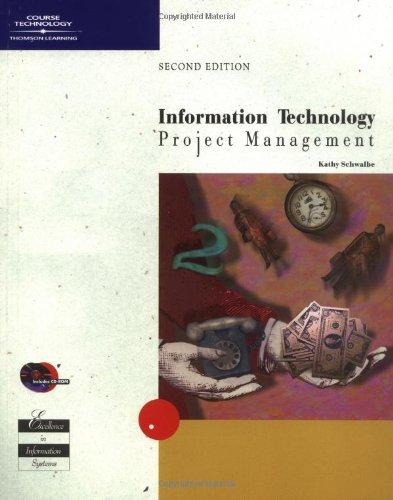 information technology project management 2nd edition kathy schwalbe 0619035285, 978-0619035280