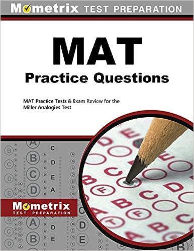 mat practice questions mat practice tests and exam review for the miller analogies test 1st edition mat exam
