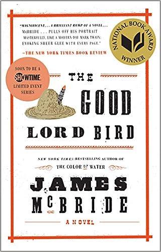 the good lord bird a novel  james mcbride 1594632782, 978-1594632785