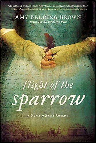 flight of the sparrow a novel of early america  amy belding brown 0451466691, 978-0451466693